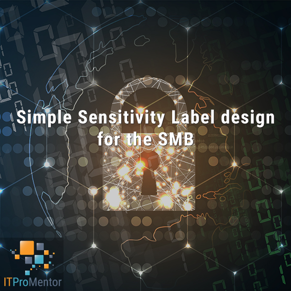 Simple Sensitivity Label design for the SMB